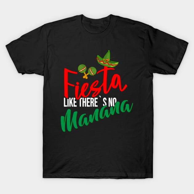 Cinco de Mayo / Drink de Mayo / Fiesta Mañana Party T-Shirt by Shirtbubble